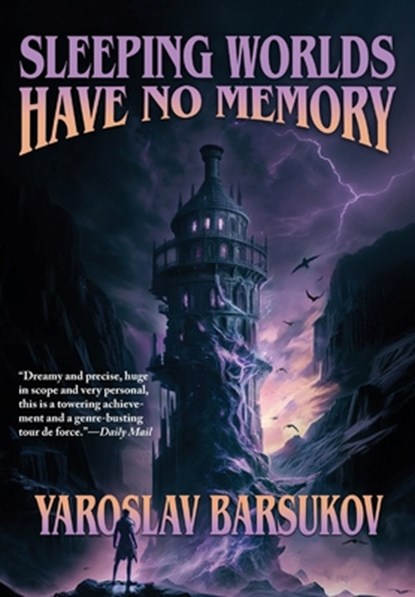 Barsukov, Y: Sleeping Worlds Have No Memory, Yaroslav Barsukov - Gebonden - 9781649731630