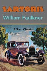 Sartoris - William Faulker - 9781649742902