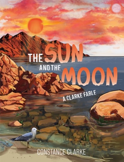SUN & THE MOON, CONSTANCE CLARKE - Gebonden - 9781649791207