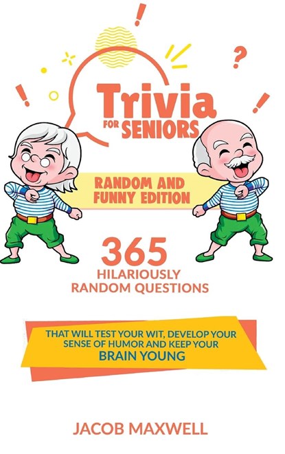 Trivia for Seniors, Jacob Maxwell - Gebonden - 9781649920522
