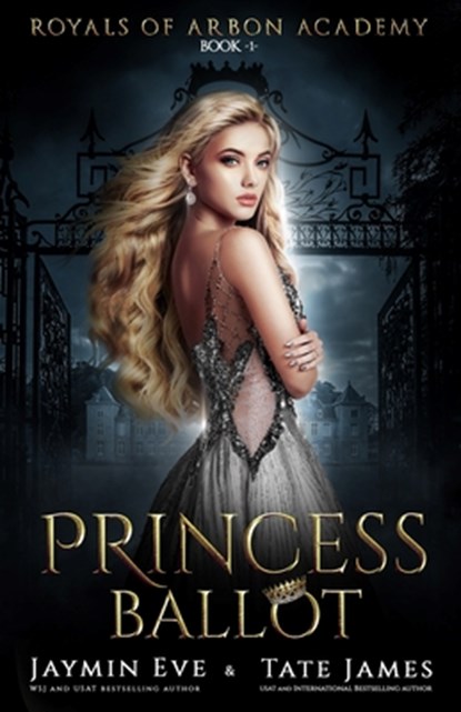 Princess Ballot: A Dark College Romance, Jaymin Eve - Paperback - 9781651106174
