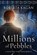 Millions of Pebbles, Roberta Kagan - Paperback - 9781653364787