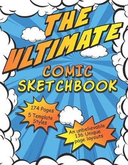 The Ultimate Comic Sketchbook: Create your own comic books and comic strips: complete with custom covers: 136 Unique page templates: 176 fun filled 8, BONK,  Bj - Paperback - 9781656733047