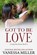 Got To Be Love, Vanessa Miller - Paperback - 9781657061811
