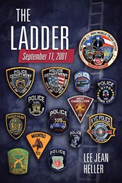 2001-9-11 The Ladder, Lee Jean Heller - Paperback - 9781662401671