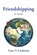 Friendshipping, Gary S Lachman - Paperback - 9781662418099