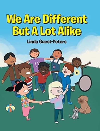 We Are Different But A Lot Alike, Linda Guest-Peters - Gebonden - 9781662433504