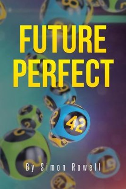 Future Perfect, ROWELL,  Simon - Paperback - 9781662434075