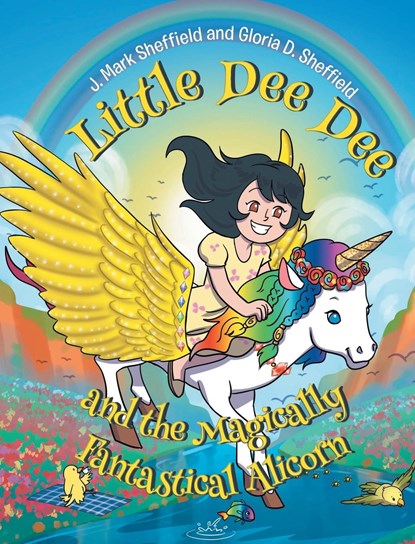 Little Dee Dee and the Magically Fantastical Alicorn, J. Mark Sheffield ; Gloria - Gebonden - 9781662477423