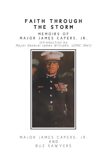 Faith Through the Storm, MAJOR,  Jr James Capers ; Buz - Gebonden - 9781662479953