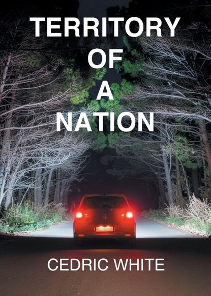 Territory of a Nation, Cedric White - Paperback - 9781662480096