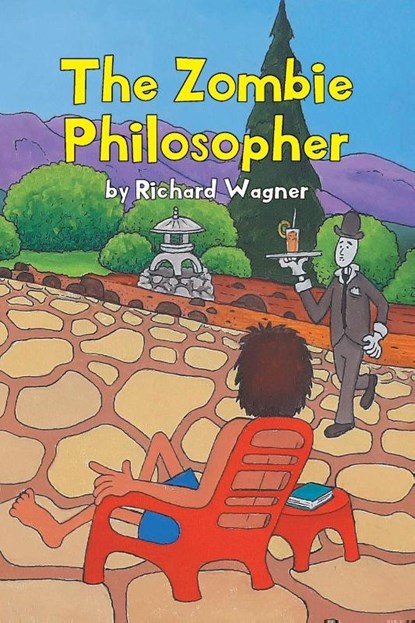 The Zombie Philosopher, Richard Wagner - Paperback - 9781662482595