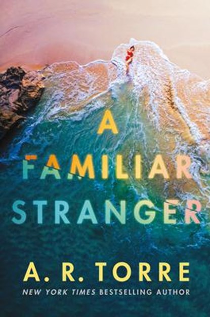 A Familiar Stranger, A. R. Torre - Paperback - 9781662500121