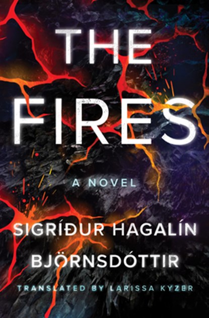 The Fires, Sigriður Hagalin Bjornsdottir - Paperback - 9781662500152