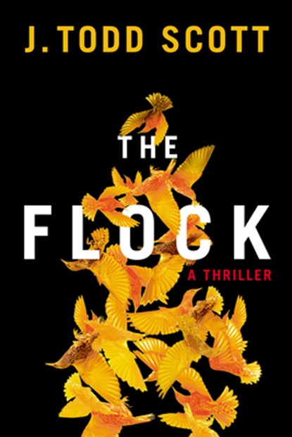 The Flock, J. Todd Scott - Paperback - 9781662500398