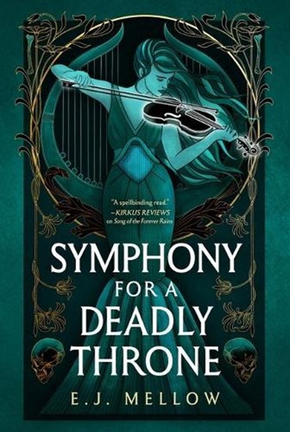 Symphony for a Deadly Throne, E.J. Mellow - Paperback - 9781662500985