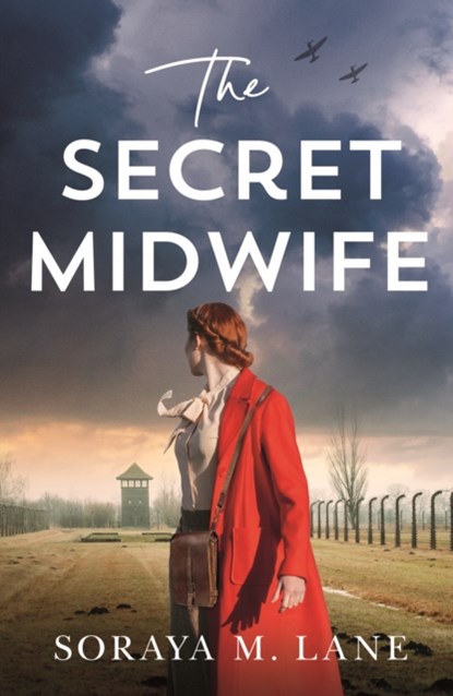 The Secret Midwife, Soraya M. Lane - Paperback - 9781662504068