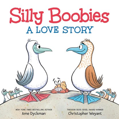 Silly Boobies: A Love Story, Ame Dyckman - Gebonden - 9781662504129