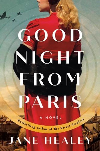 Goodnight from Paris, Jane Healey - Paperback - 9781662505294