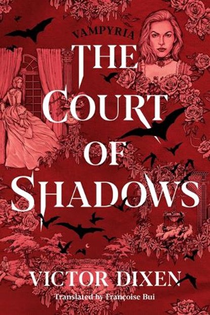The Court of Shadows, Victor Dixen - Gebonden - 9781662505690