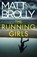The Running Girls, Matt Brolly - Paperback - 9781662506161