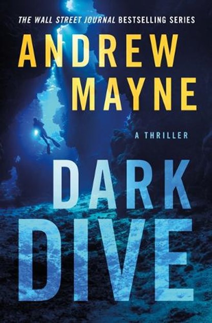 Dark Dive, Andrew Mayne - Paperback - 9781662506451