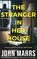 The Stranger in Her House, John Marrs - Paperback - 9781662506482