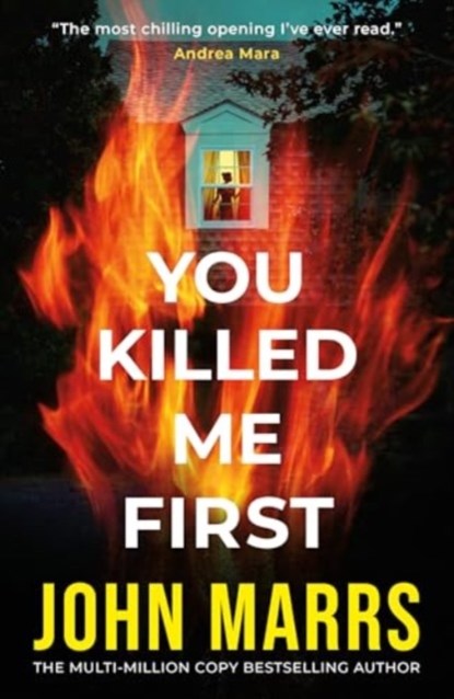 You Killed Me First, John Marrs - Paperback - 9781662506499