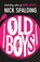 Old Boys, Nick Spalding - Paperback - 9781662507281