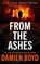 From The Ashes, Damien Boyd - Paperback - 9781662507373