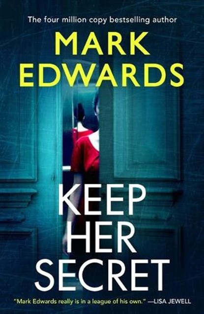 Keep Her Secret, Mark Edwards - Paperback - 9781662508936