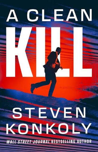 A Clean Kill, Steven Konkoly - Paperback - 9781662509247