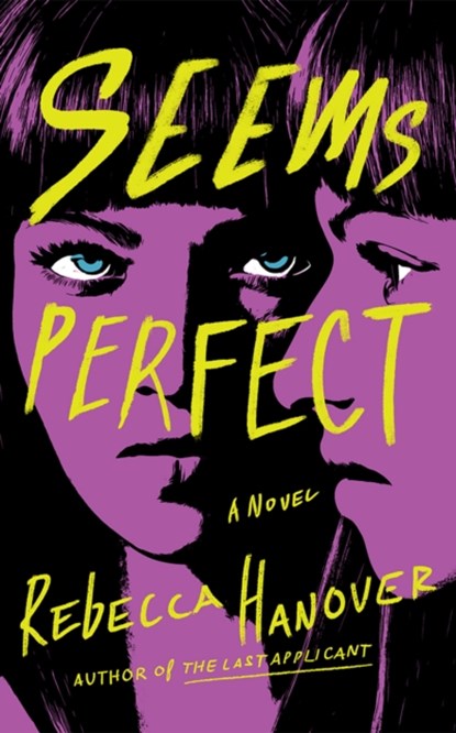 Seems Perfect, Rebecca Hanover - Paperback - 9781662509308