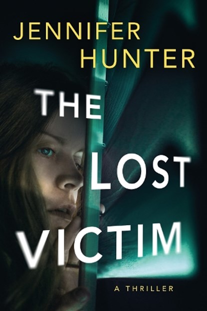 The Lost Victim, Jennifer Hunter - Paperback - 9781662509339