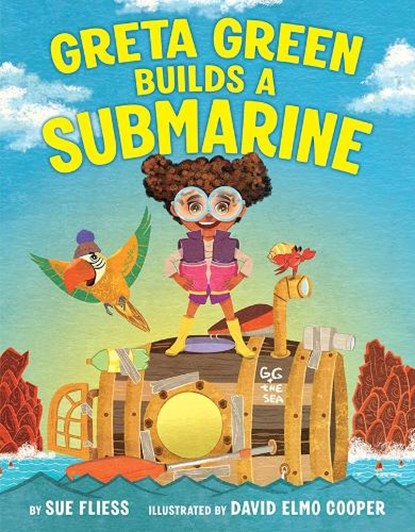 Greta Green Builds a Submarine, Sue Fliess - Gebonden - 9781662510052