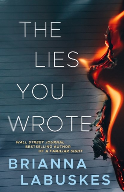 The Lies You Wrote, Brianna Labuskes - Paperback - 9781662511363