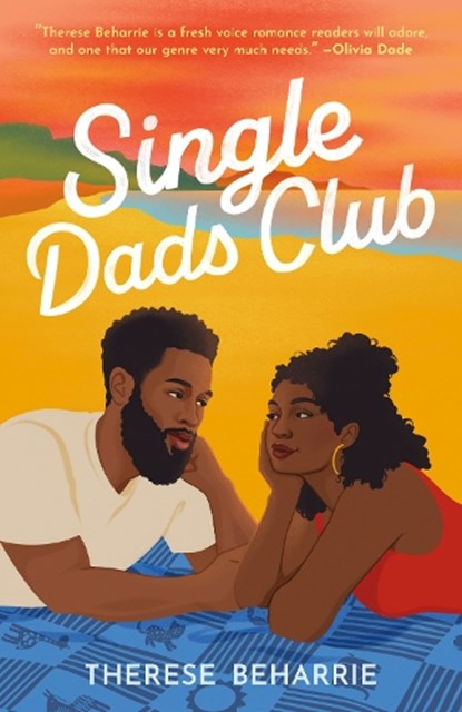 Single Dads Club, Therese Beharrie - Paperback - 9781662511783