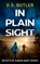 In Plain Sight, D. S. Butler - Paperback - 9781662512292