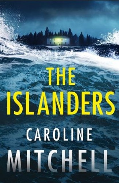The Islanders, Caroline Mitchell - Paperback - 9781662513053
