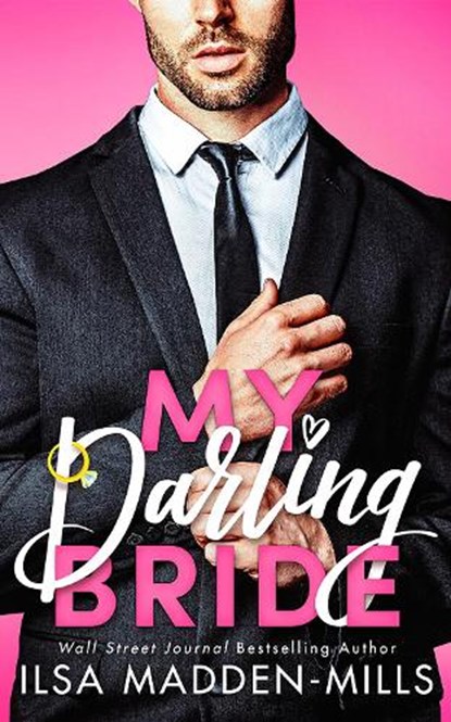 My Darling Bride, Ilsa Madden-Mills - Paperback - 9781662514005