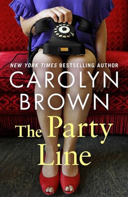 The Party Line, Carolyn Brown - Paperback - 9781662514357