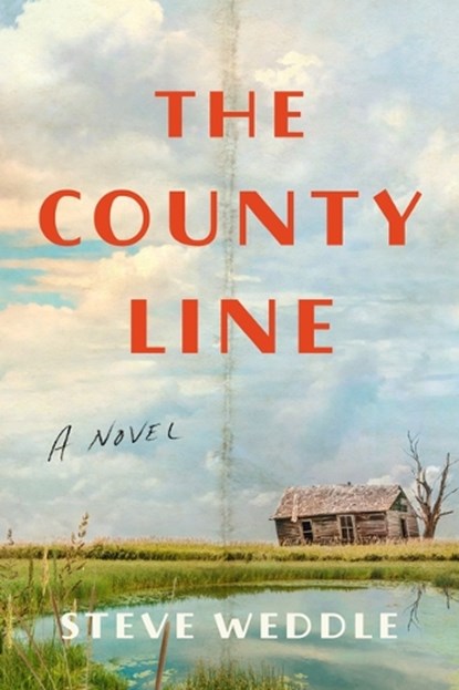 The County Line, Steve Weddle - Paperback - 9781662515262