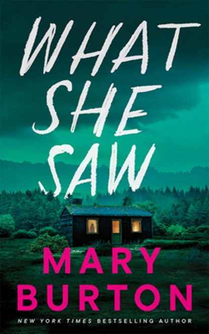 What She Saw, Mary Burton - Paperback - 9781662516047