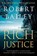 Rich Justice, Robert Bailey - Paperback - 9781662516634