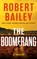 The Boomerang, Robert Bailey - Paperback - 9781662516665