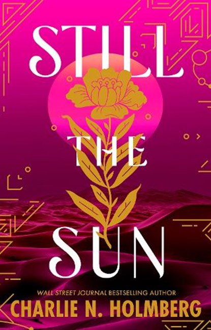 Still the Sun, Charlie N. Holmberg - Paperback - 9781662516801
