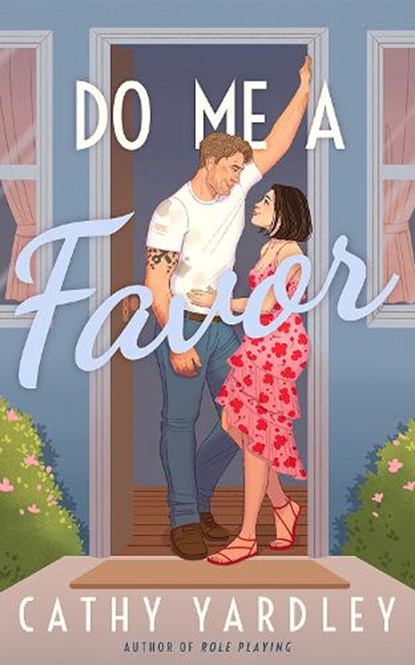 Do Me a Favor, Cathy Yardley - Paperback - 9781662517105