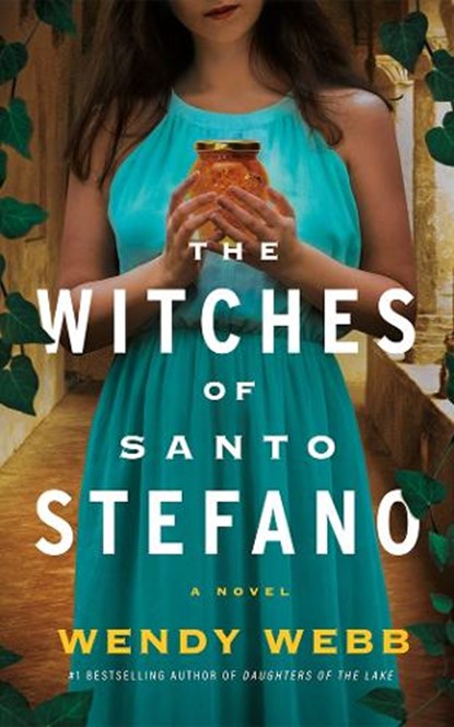 The Witches of Santo Stefano, Wendy Webb - Paperback - 9781662517419