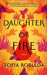 Daughter of Fire - Sofia Robleda - 9781662517976