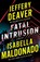 Fatal Intrusion, Jeffery Deaver ; Isabella Maldonado - Paperback - 9781662518720